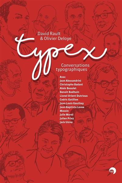 Typex : conversations typographiques : [Bordeaux, 2015-2019]