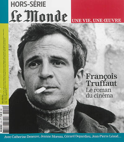 François Truffaut : le roman du cinéma