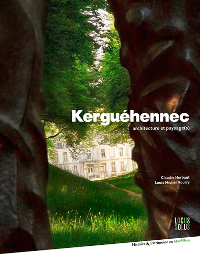 Kerguéhennec : architecture et paysage(s)