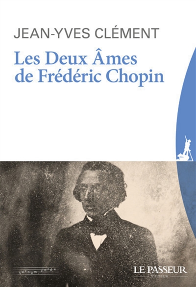 Les deux âmes de Fréderic Chopin