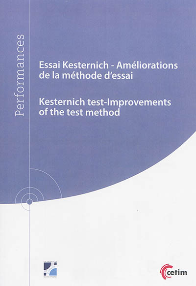 Essai Kesternich : améliorations de la méthode d'essai