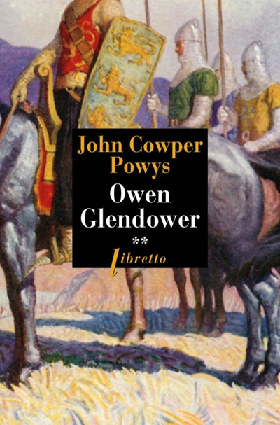 Owen Glendower, 2 : Les forêts de Tywyn