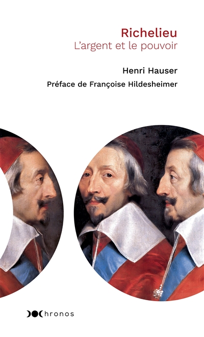 Richelieu : l'argent et le pouvoir