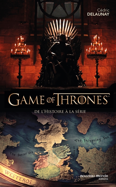 "Game of thrones" : de l'histoire à la série