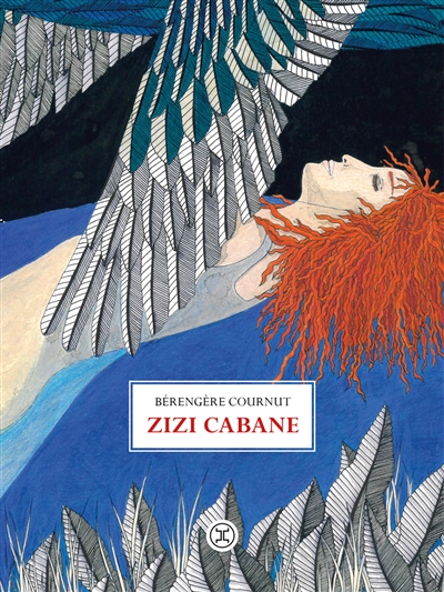Zizi cabane : roman