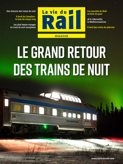 Vie du rail (La). , Le grand retour des trains de nuit