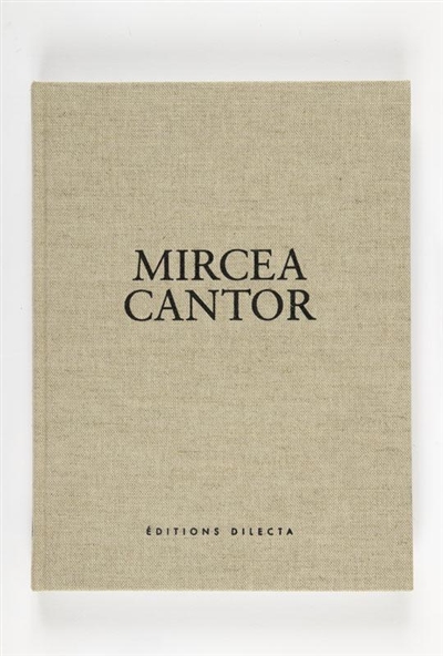Mircea Cantor ;