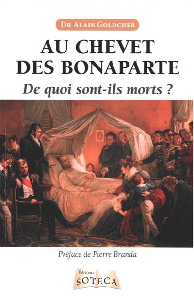 Au chevet des Bonaparte : de quoi sont-ils morts?