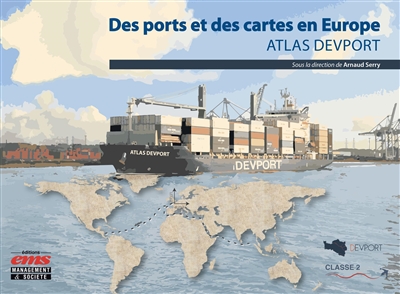 Des ports et des cartes en Europe : atlas DEVPORT