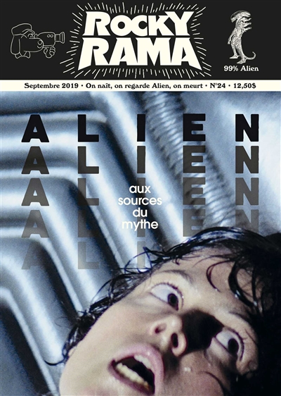 Rockyrama : saison 7. . 3 , Alien : aux sources du mythe