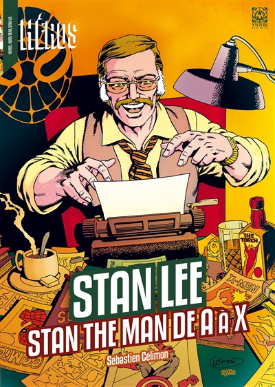 Héros, hors-série. , Stan Lee : Stan the man de A à X
