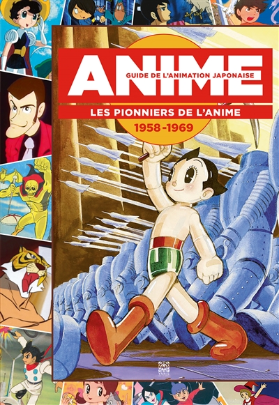 Les pionniers de l'anime : 1958-1969