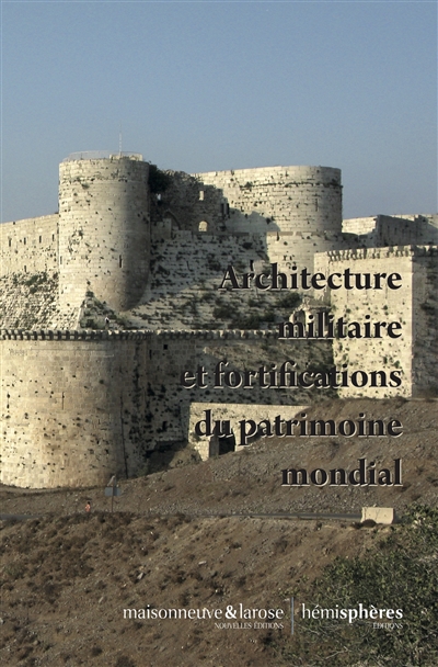 Architecture militaire et fortifications du patrimoine mondial