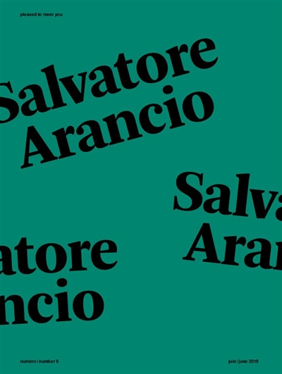 Pleased to meet you. . 8 , Salvatore Arancio