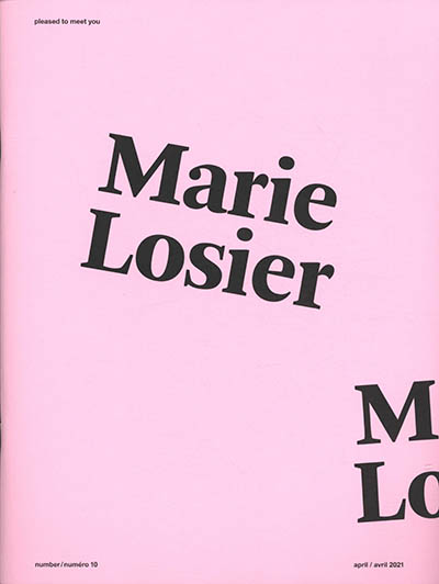 Pleased to meet you. . 10 , Marie Losier