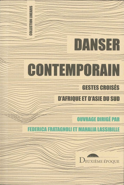 Danser contemporain : circulations et politiques de création