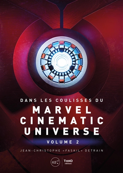 Dans les coulisses du Marvel cinematic universe. volume 2