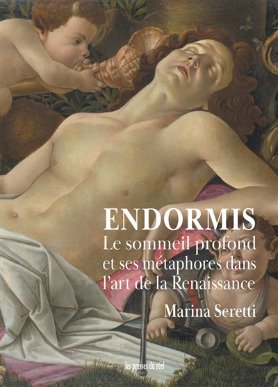 Endormis : le sommeil profond et ses métaphores dans l'art de la Renaissance