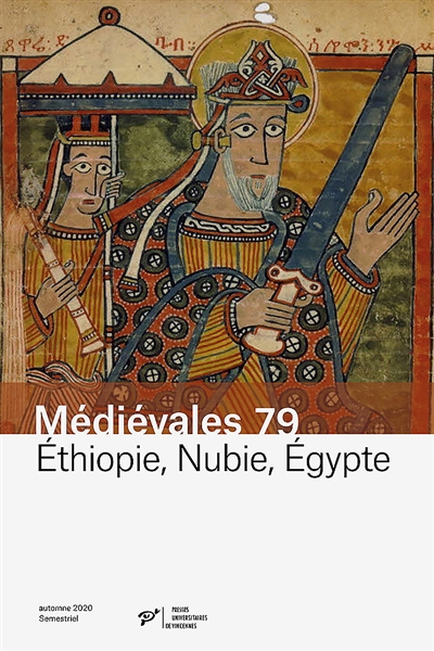 Ethiopie, Nubie, Egypte : pouvoirs chrétiens et musulmans (XIe-XVe siècle)