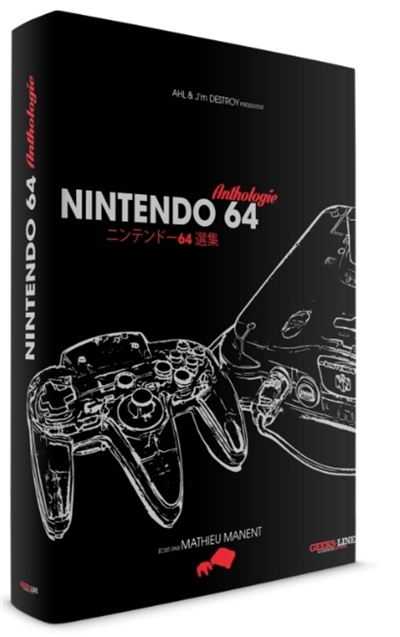 Nintendo 64 : anthologie