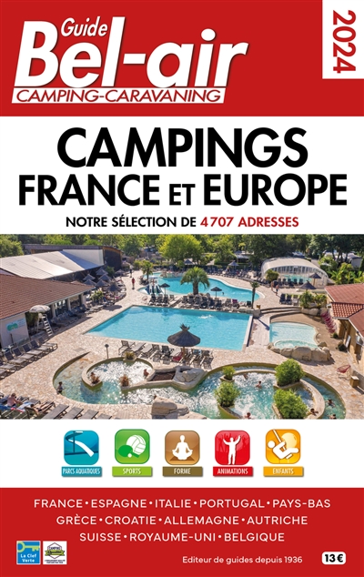 Guide Bel-air, camping-caravaning 2024 : campings France et Europe