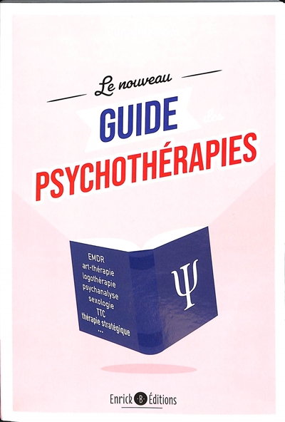 Le nouveau guide des psychothérapies