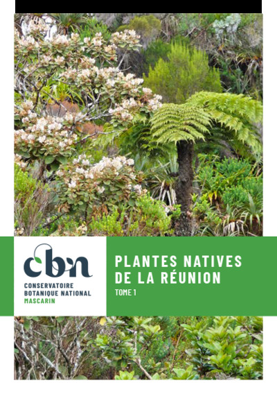 Plantes natives de la Réunion. 1