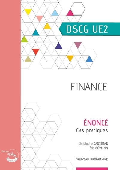 Finance, UE2 du DSCG : énoncé