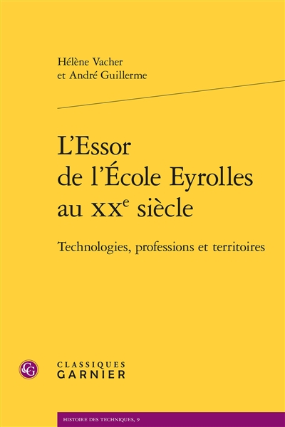 L'essor de l'École Eyrolles au XXe siècle : technologies, professions et territoires