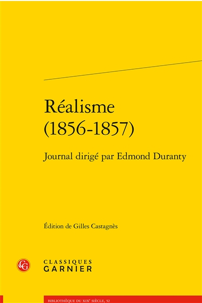 "Réalisme", 1856-1857 : journal dirigé par Edmond Duranty