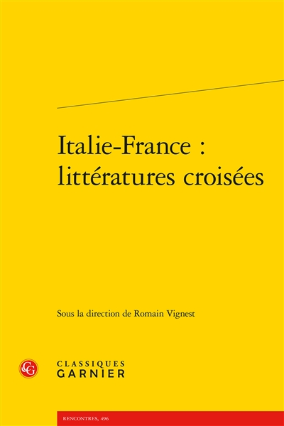 Italie-France : littératures croisées