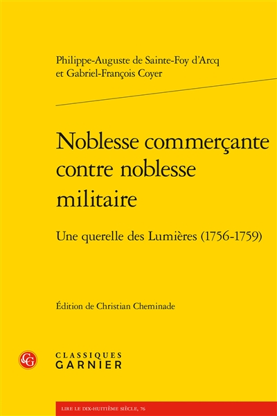 Noblesse commerçante contre noblesse militaire : une querelle des Lumières (1756-1759)