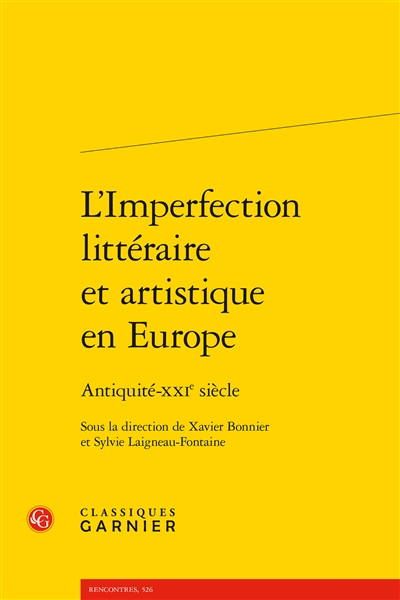 L'imperfection littraire et artistique en Europe : Antiquit-XXIe sicle