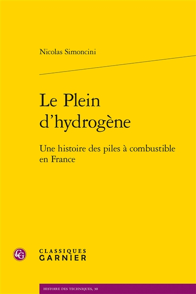 Le plein dÐhydrogene : une histoire des piles a combustible en France