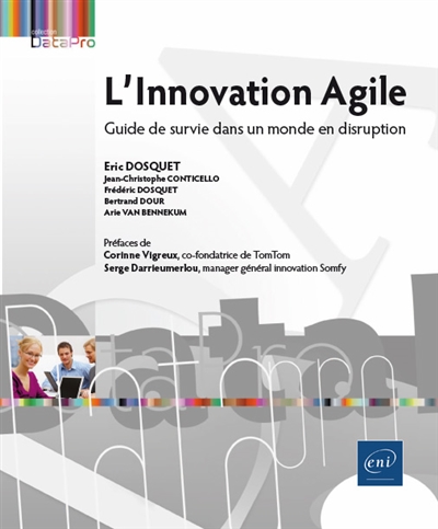 L'innovation Agile : guide de survie dans un monde en disruption