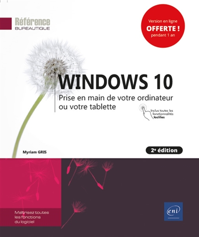 Windows 10 : Prise en main de votre ordinateur ou votre tablette