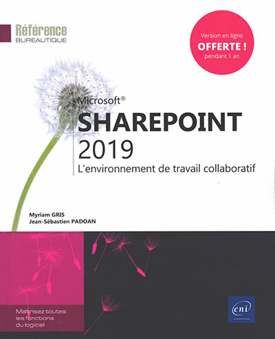 SharePoint 2019 : l'environnement de travail collaboratif