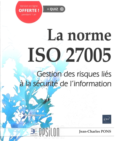 La norme ISO 27005 : gestion des risques liés à la sécurité de l'information