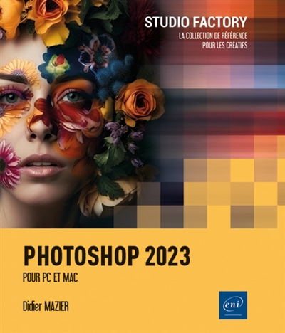Photoshop 2023 : pour PC et Mac