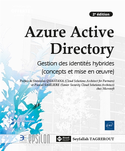 Azure Active Directory : gestion des identités hybrides : concepts et mise en oeuvre