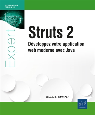 Struts 2 : développez votre application web moderne avec Java