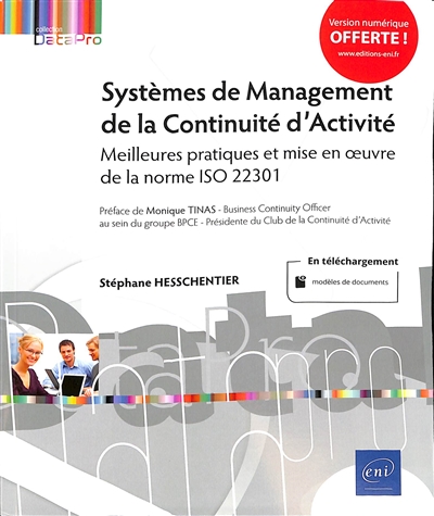 Systèmes de management de la continuité d'activité : meilleures pratiques et mise en oeuvre de la norme ISO 22301