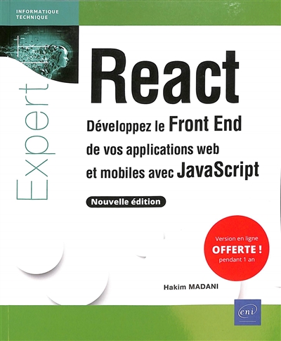 React : développez le front end de vos applications web et mobiles avec JavaScript