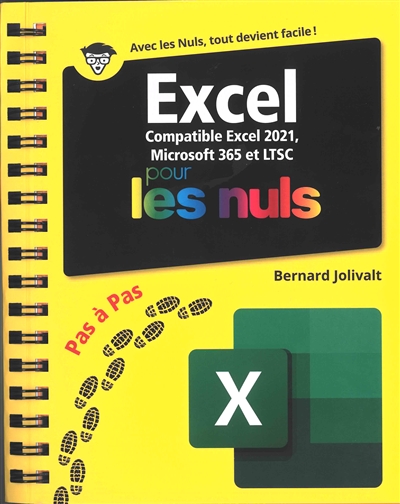 Excel : compatible Excel 2021, Microsoft 365 et LTSC
