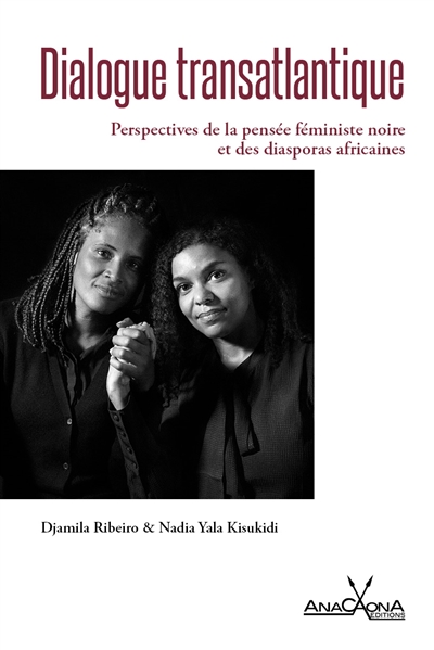 Dialogue transatlantique : perspectives de la pensée féministe noire et des diasporas africaines