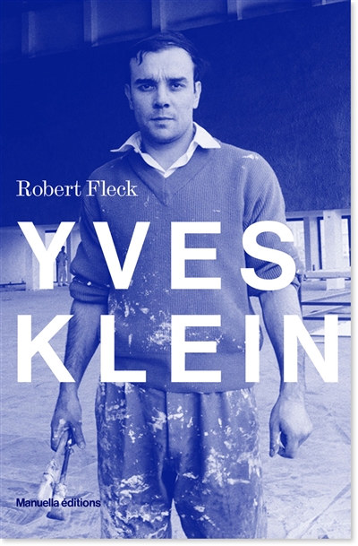 Yves Klein : L'aventure allemande