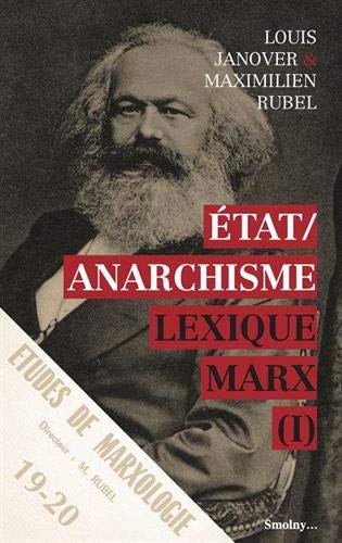 Lexique Marx. I , État / anarchisme