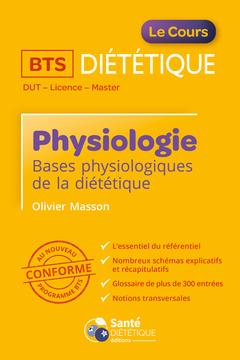 BTS diététique : Physiologie : bases physiologiques de la diététique