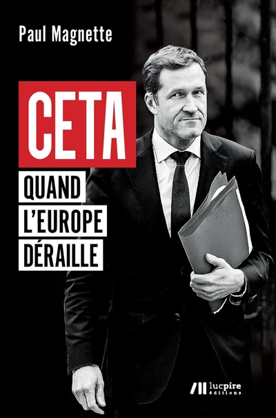 CETA : quand l'Europe déraille