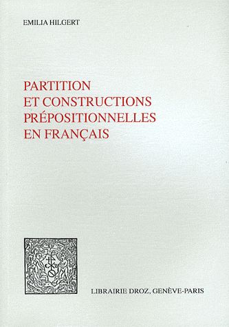 Partition et constructions prépositionnelles en français